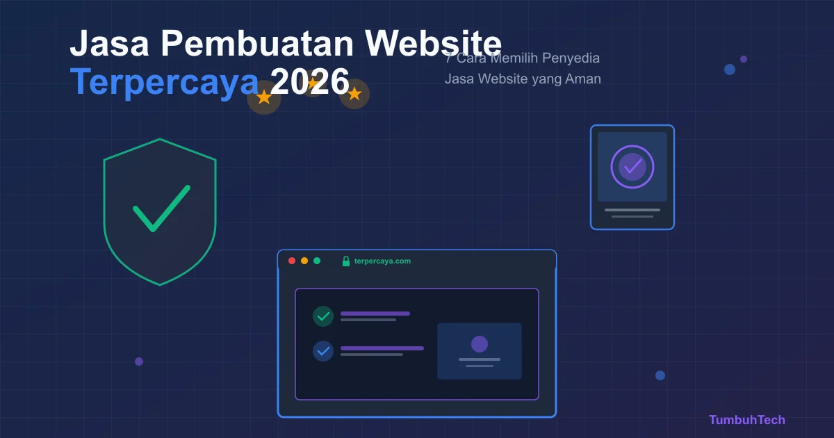 Cover artikel 7 Cara Memilih Jasa Pembuatan Website Terpercaya di 2026